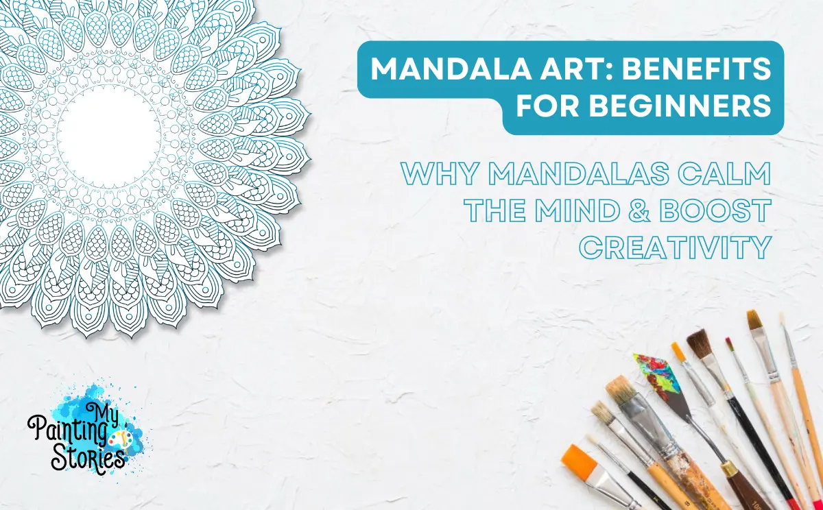 Mandala Art Benefits (Beginners)