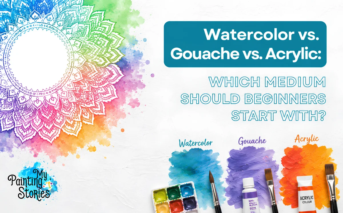 watercolor vs gouache vs acrylic